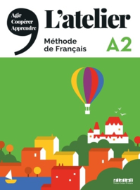 L'atelier A2 - Méthode de français