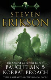 The Second Collected Tales Of Bauchelain & Korbal Broach (Steven Erikson)