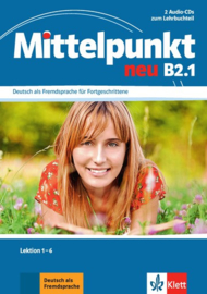 Mittelpunkt neu B2.1 2 Audio-CDs bij het Lehrbuch Les 1-6