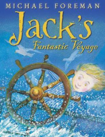 Jack's Fantastic Voyage (Michael Foreman) Paperback / softback