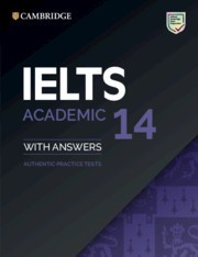 Cambridge IELTS 14 Academic Student's Book with answers