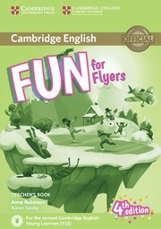Fun for Starters, Movers and Flyers Fourth edition Flyers Teacher's Book with downloadable audio  