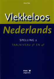 Vlekkeloos Nederlands, Spelling 2