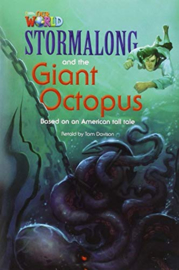 Our World 4 Stormalong And The Giant Octopus Reader