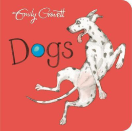 Dogs Board Book (Emily Gravett)