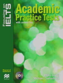 Focusing on IELTS Academic Practice Tests With Key & Audio CD Pack