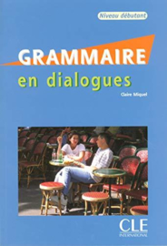 Grammaire En Dialogues - Niveau Debutant + Audio CD