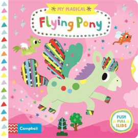 My Magical Flying Pony Board Book (Yujin Shin)