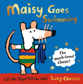 Maisy Goes Swimming 25th Anniversary Reissue (Lucy Cousins)