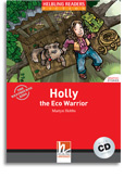 Holly the Eco Warrior