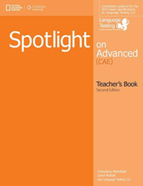 Spotlight On Advanced Teacher’s Book, 2e + Class Audio Cds