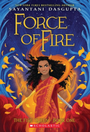 Force of Fire (The Fire Queen #1)