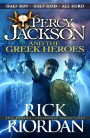Percy Jackson And The Greek Heroes (Rick Riordan)