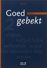 Goedgebekt, deel 2