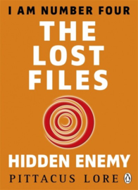 I Am Number Four: The Lost Files: Hidden Enemy (Pittacus Lore)