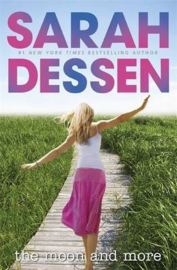 The Moon And More (Sarah Dessen)