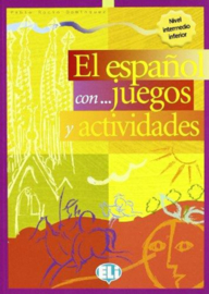El Espanol Con… Juegos Y Actividades 2