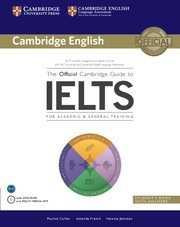 The Official Cambridge Guide to IELTS Student's Book with answers with DVD-ROM