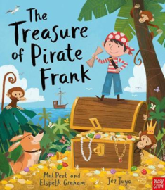 The Treasure of Pirate Frank (Mal Peet and Elspeth Graham, Jez Tuya) Hardback Picture Book
