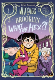 Witches of Brooklyn: What the Hex?!