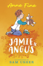 Jamie And Angus (Anne Fine, Sam Usher)