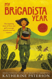 My Brigadista Year (Katherine Paterson)