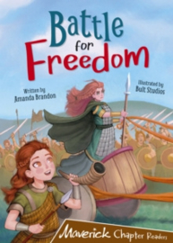 Battle for Freedom : (Brown Chapter Reader)