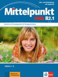 Mittelpunkt neu B2.1 Studentenboek en Werkboek Les 1-6 + Audio-CD bij het Werkboek