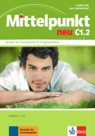 Mittelpunkt neu C1.2 2 Audio-CDs bij het Lehrbuch Les 7-12