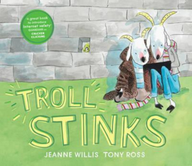 Troll Stinks! (Jeanne Willis) Hardback