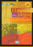 El Espanol Con… Juegos Y Actividades 1