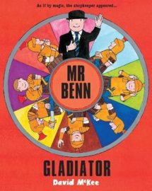 Mr Benn - Gladiator (David McKee) Paperback / softback