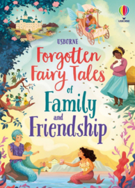 Forgotten Fairy Tales of Family and Friendship
