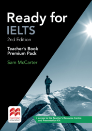 Ready for IELTS (2nd edition) Teacher's Book Premium Pack