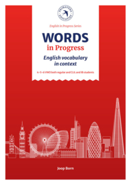 Words in Progress (Book) English vocabulary in context for 4-5-6 VWO students, both regular and CLIL