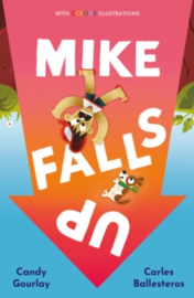 Mike Falls Up