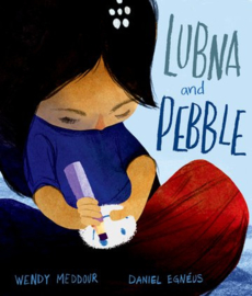 Lubna and Pebble (Wendu Meddour, Daniel Egnéus)