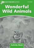 Dolphin Readers Level 3 Wonderful Wild Animals Activity Book