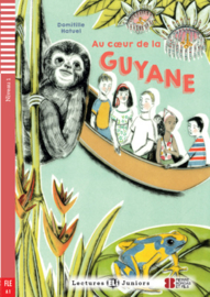 Au Coeur De La Guyane + Downloadable Multimedia