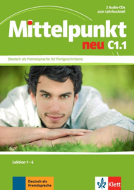 Mittelpunkt neu C1.1 2 Audio-CDs bij het Lehrbuch Les 1-6