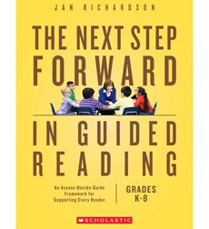 The Next Step Forward in Guided Reading