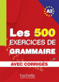 Les exercices de Grammaire. Niveau A2 corrigés intégrés