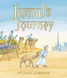Jamal's Journey (Michael Foreman) Hardback