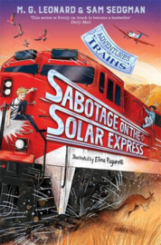 Sabotage on the Solar Express Paperback (M. G. Leonard & Sam Sedgman)