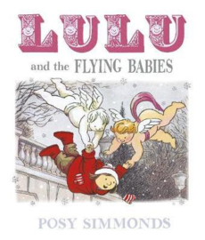 Lulu and the Flying Babies (Posy Simmonds) Paperback / softback