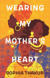 Wearing My Mother's Heart Paperback (Sophia Thakur)