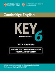Cambridge English Key 6 Student's Book with answers