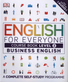 English for Everyone Business English Course Book Level 2: A Complete Self-Study Programme