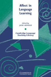 Cambridge Language Teaching Library: Affect in Language Learning