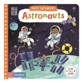 First Explorers: Astronauts Board Book (Christiane Engel)